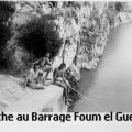 5 1959 barrage foum el gueiss 3